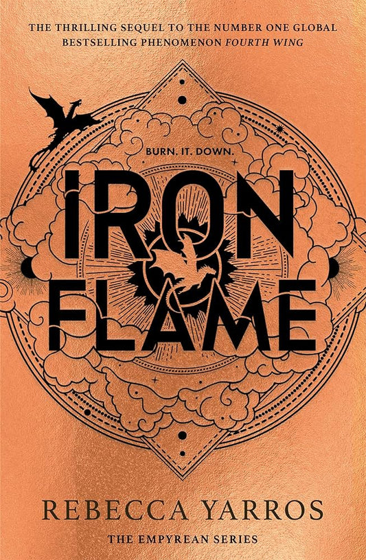 Iron Flame Hardcover By Rebecca Yarros THE NUMBER ONE BESTSELLING SEQUEL TO THE GLOBAL PHENOMENON, FOURTH WING