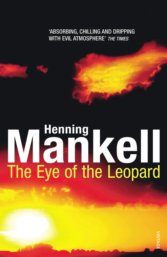 The Eye of the Leopard By Henning Mankell