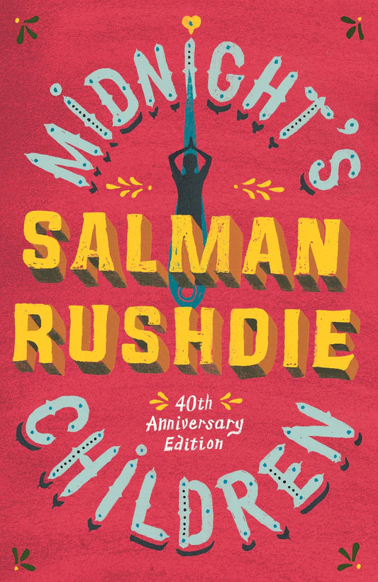 Midnight's Children By Salman Rushdie The iconic Booker-prize winning novel, from bestselling author Salman Rushdie
