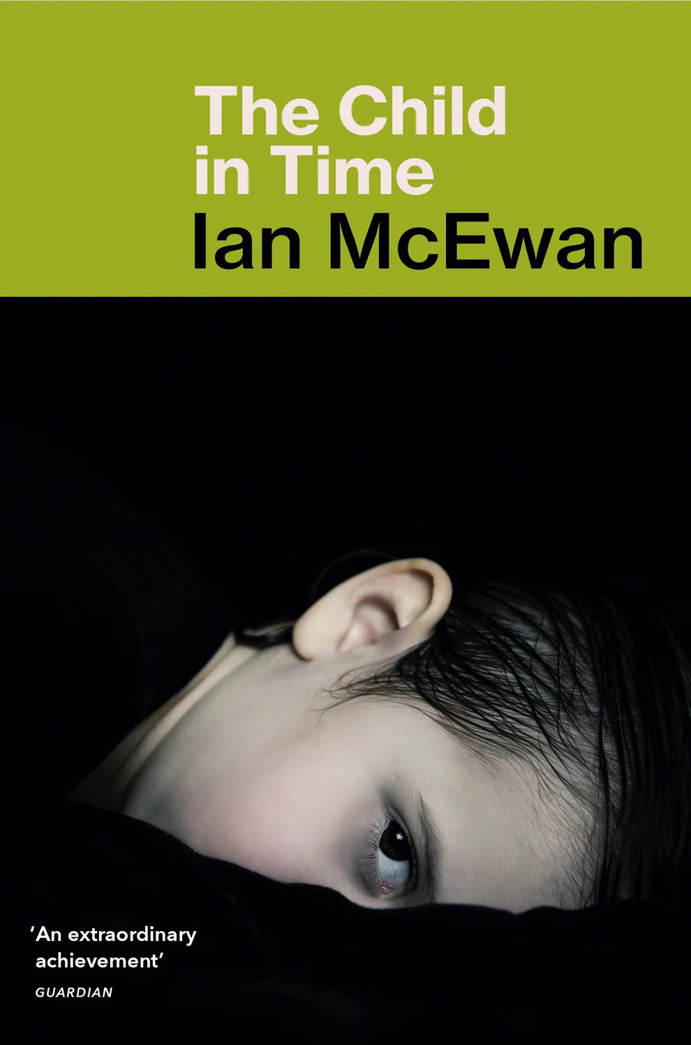 The Child in Time By Ian McEwan From "The top 50 greatest British writer since 1945"