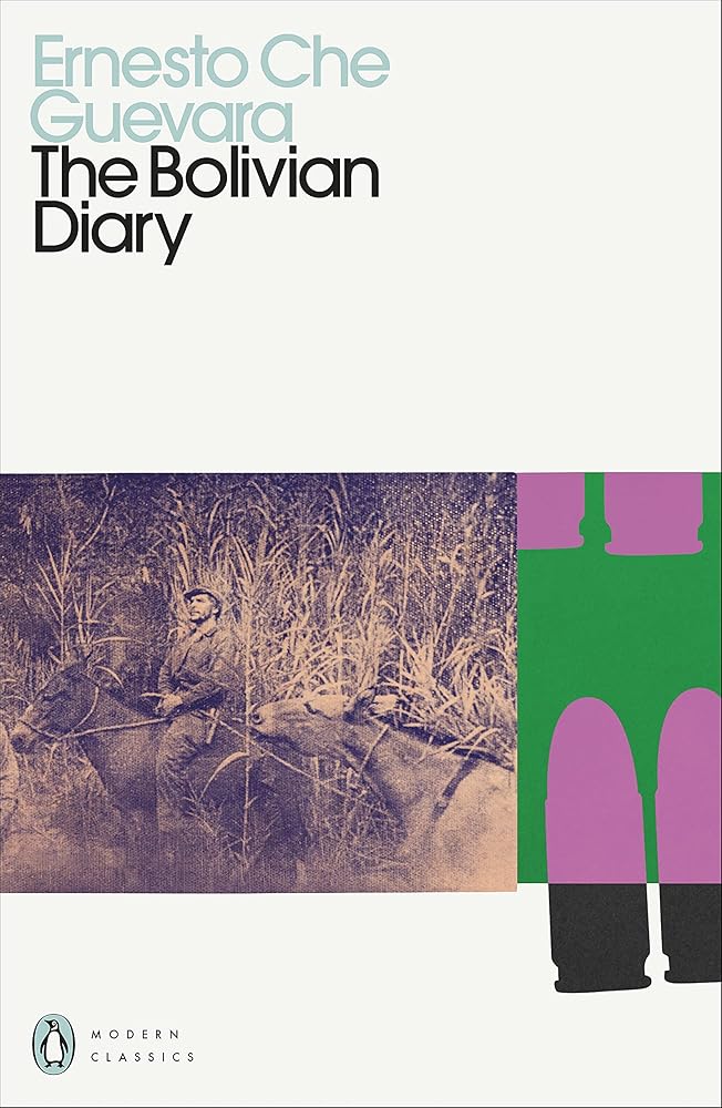 The Bolivian Diary by Ernesto Che Guevara