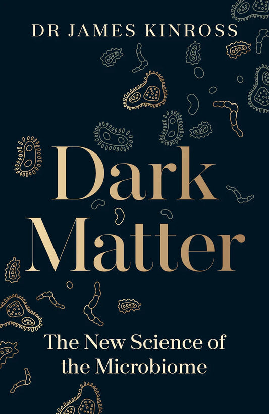 Dark Matter by James Kinross