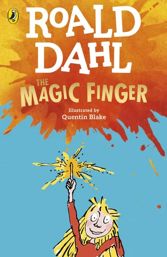 The Magic Finger By Roald Dahl
