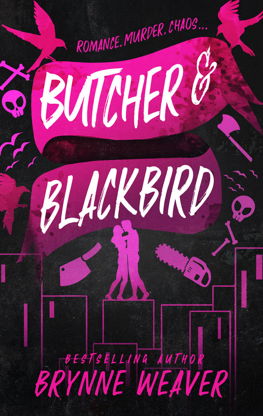 Butcher and Blackbird Book by Brynne Weaver