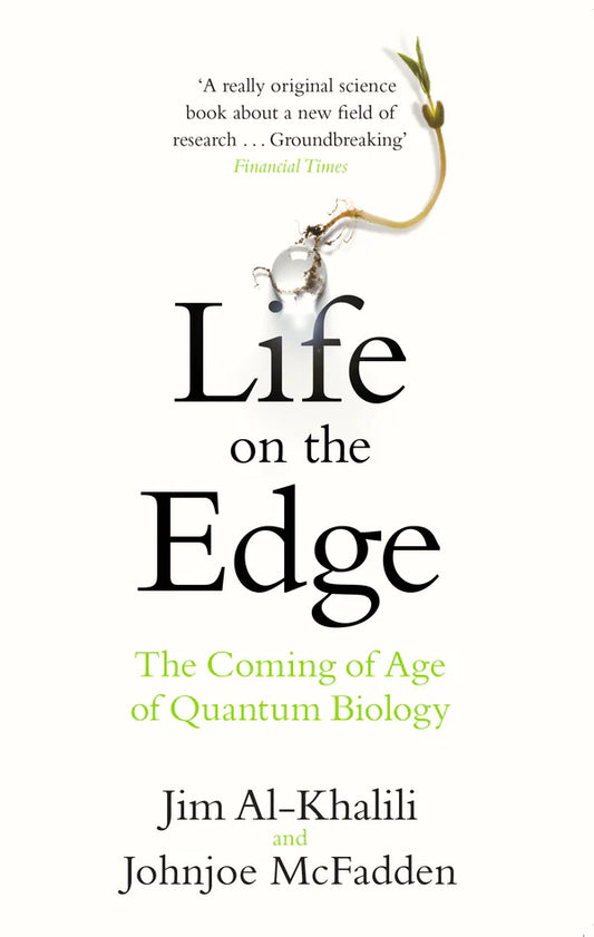 Life on the Edge By Jim Al-Khalili