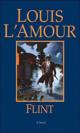 Flint By Louis L’Amour