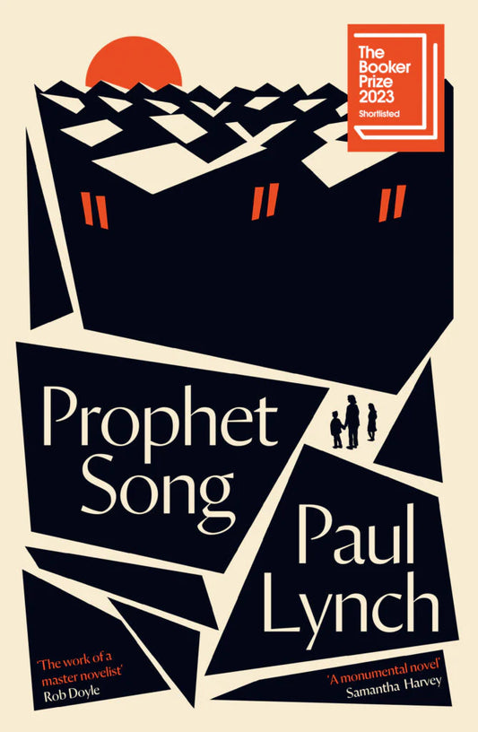 Prophet Song By Paul Lynch Booker Price 2023 Winner