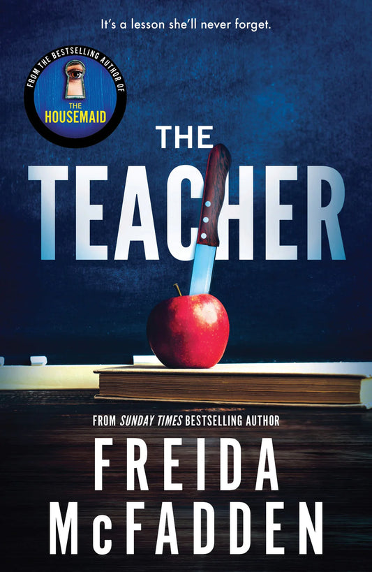 The Teacher by Freida McFadden (VERIEFIED AUTHENTIC)