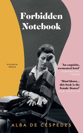 Forbidden Notebook By Alba de Cespedes