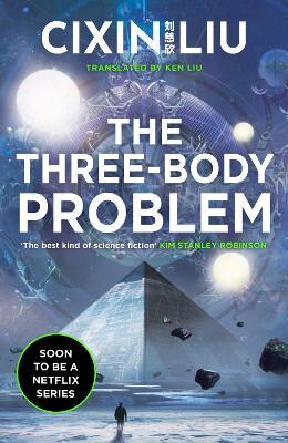 The Three-Body Problem (Remembrance of Earth's Past #1) By Cixin Liu Ken Liu (Translator)