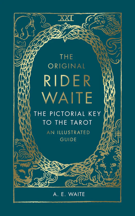 The Pictorial Key To The Tarot By A.E. Waite