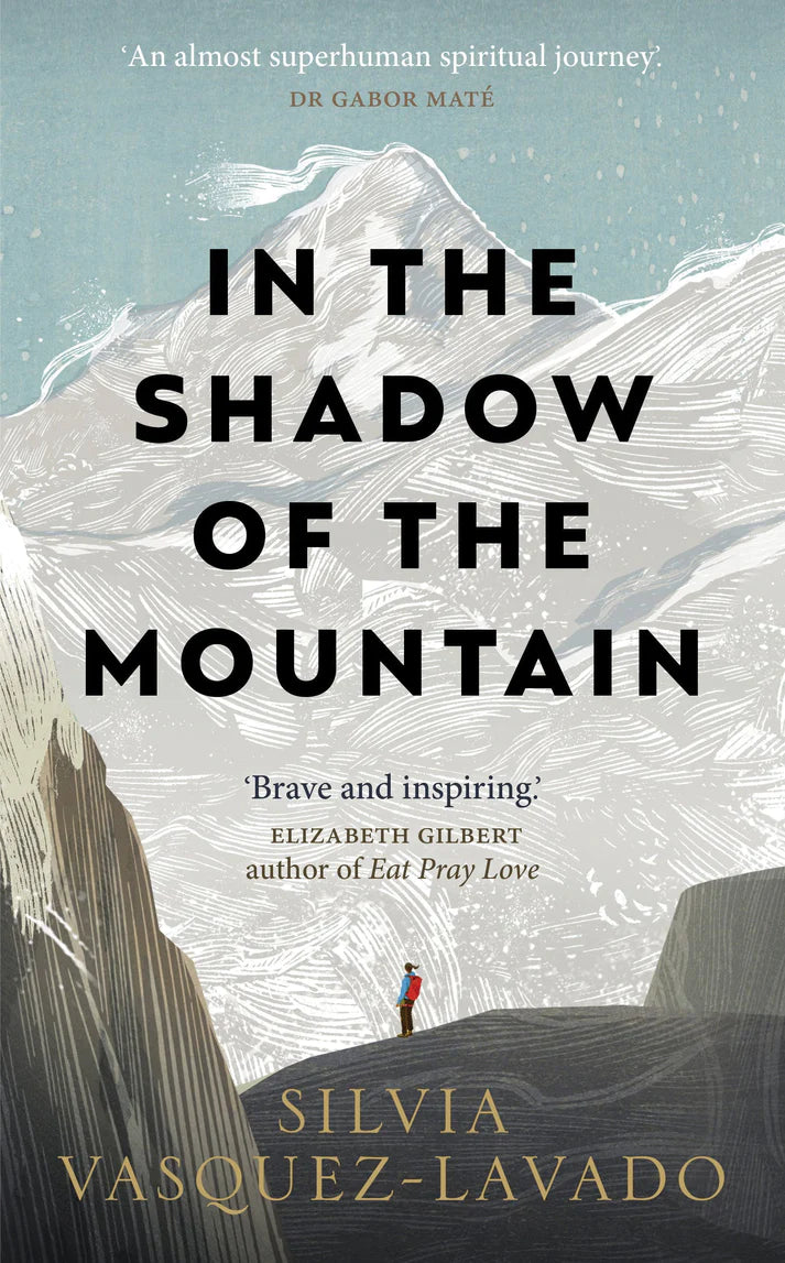 In The Shadow of the Mountain by Silvia Vasquez-Lavado