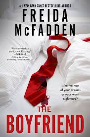 The Boyfriend by Freida McFadden (OLD/DAMAGED Stock)