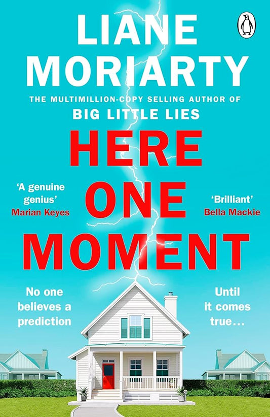 Here One Moment By Liane Moriarty