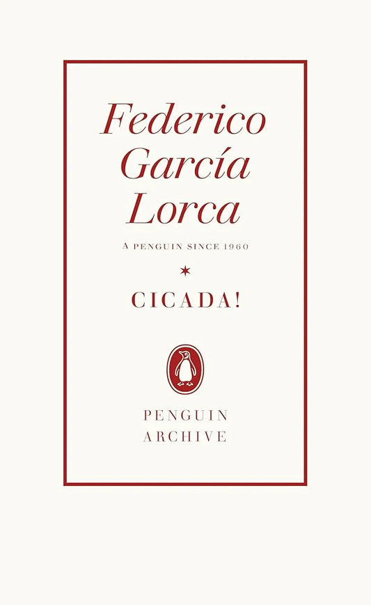 Cicada! By Federico Garcia Lorca