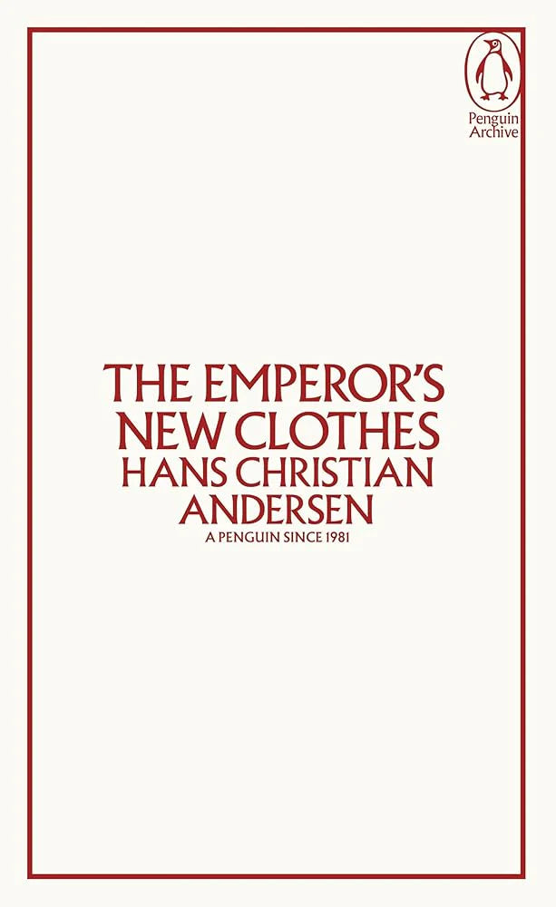 The Emperor's New Clothes By Hans Christian Andersen