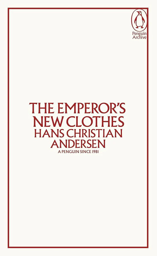 The Emperor's New Clothes By Hans Christian Andersen