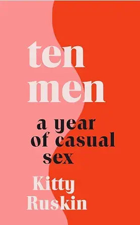 Ten Men By Kitty Ruskin