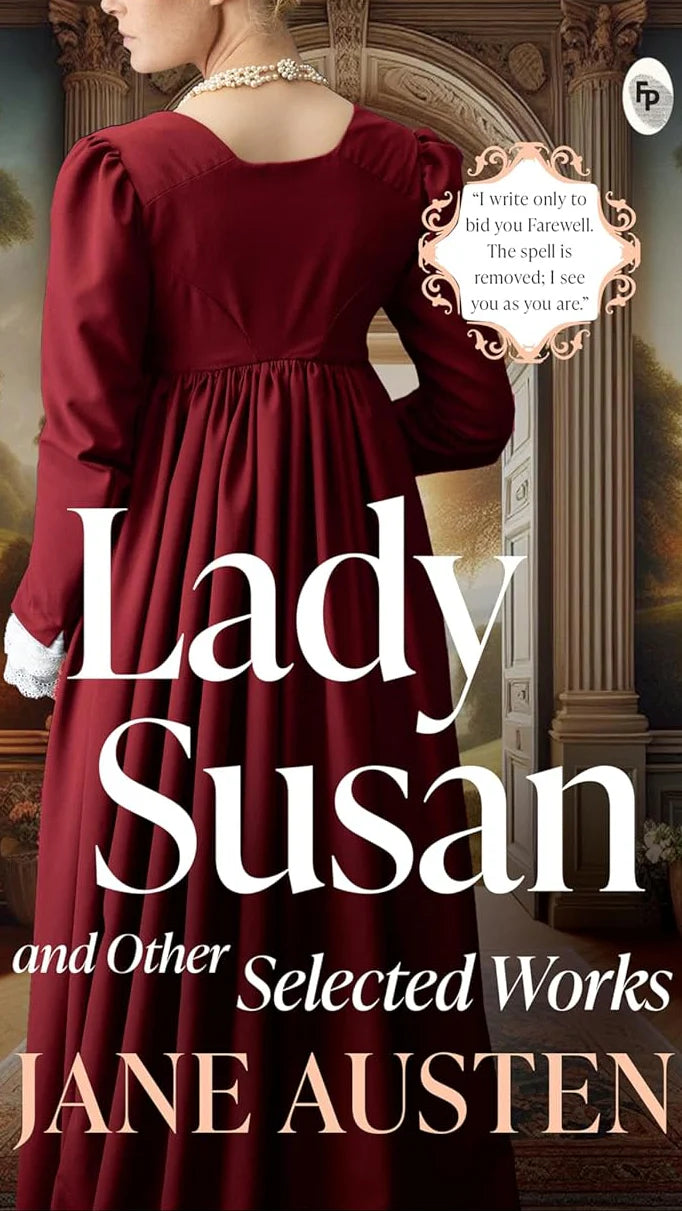 Lady Susan And Other Selected Works By Jane Austen