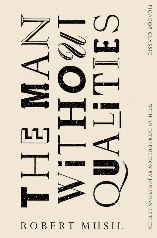 Man Without Qualities By Robert Musil