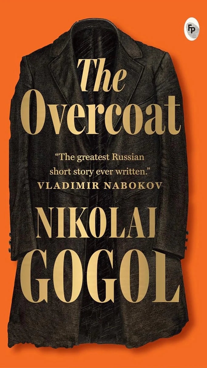 The Overcoat By Nikolai Gogol