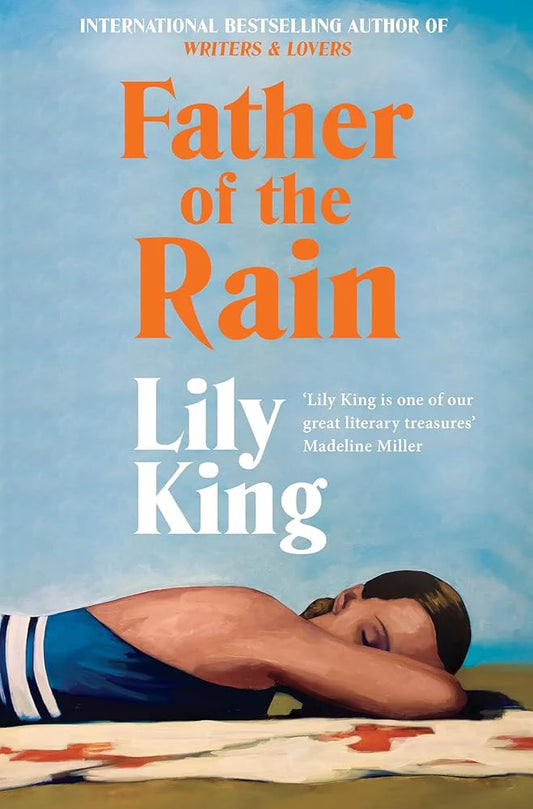 Father of the Rain By Lily King