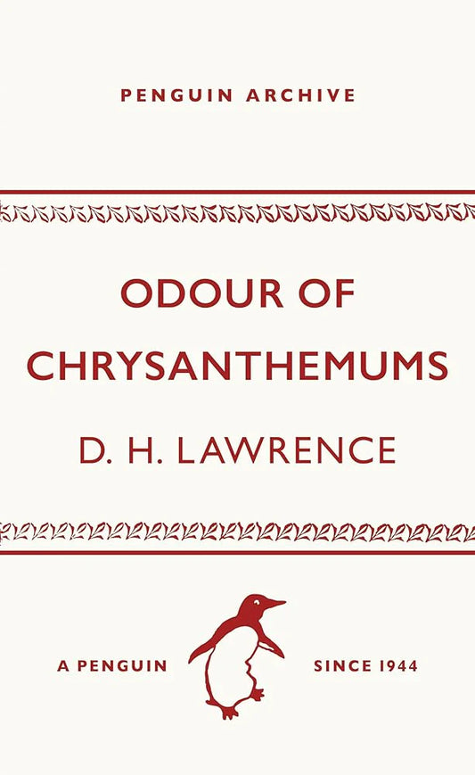 Odour of Chrysanthemums By D.H. Lawrence