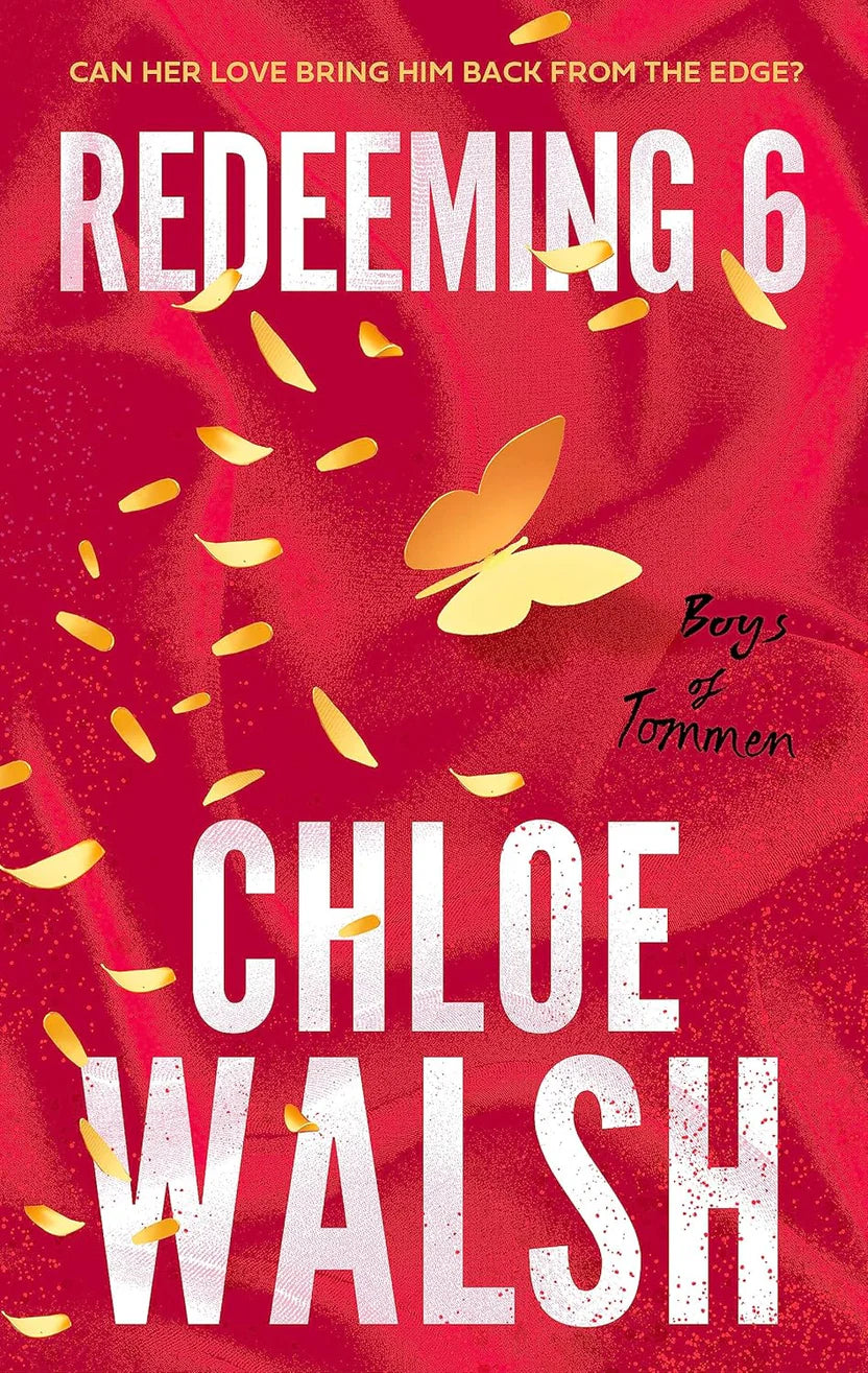 Redeeming 6 (Boys of Tommen #4) By Chloe Walsh