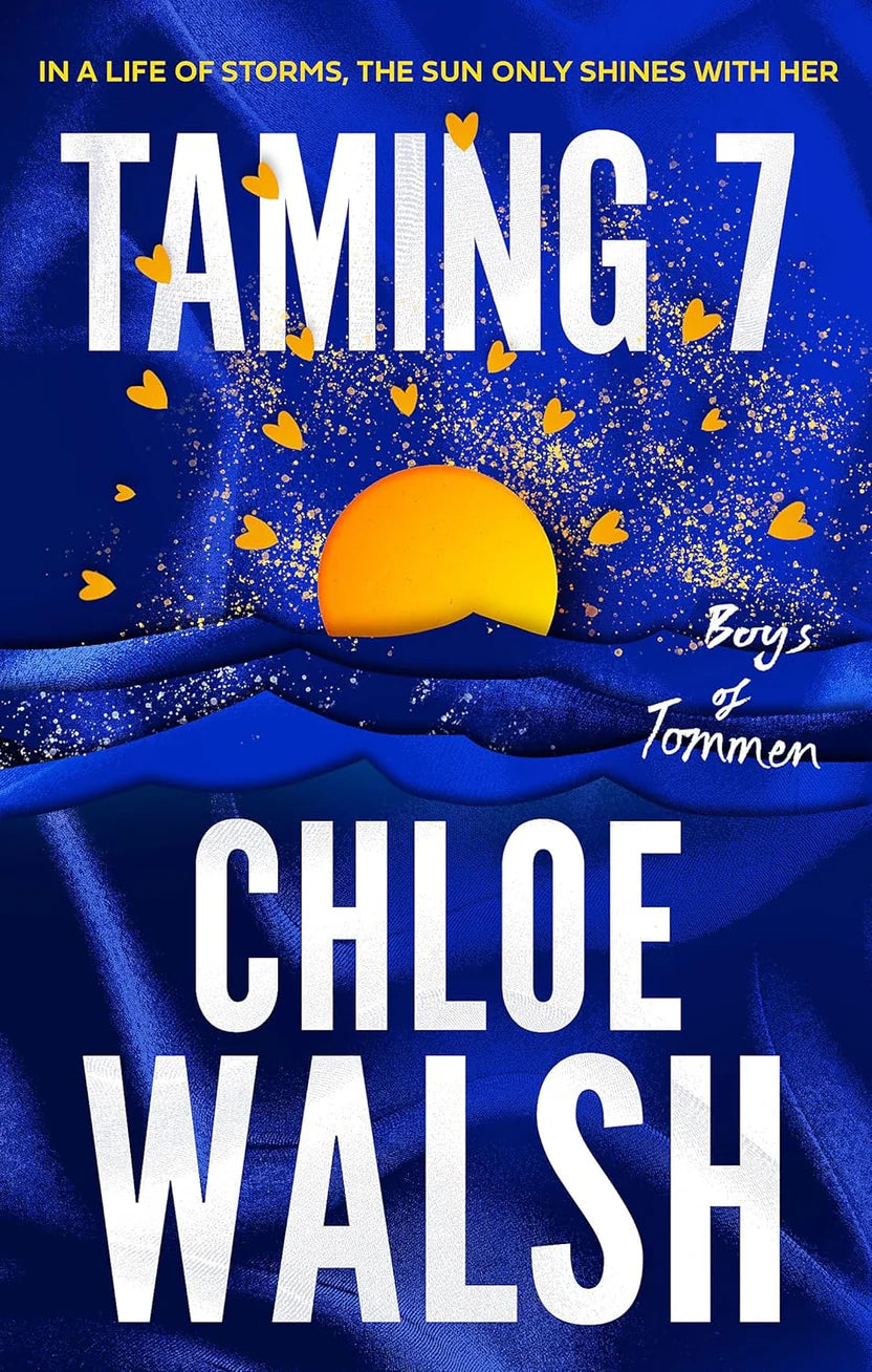 Taming 7 (Boys of Tommen #5) By Chloe Walsh