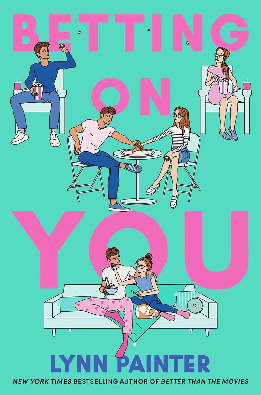 Betting On You By Lynn Painter