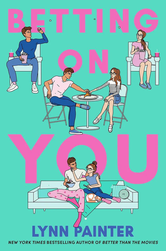 Betting On You By Lynn Painter