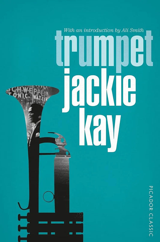 Trumpet By Jackie Kay