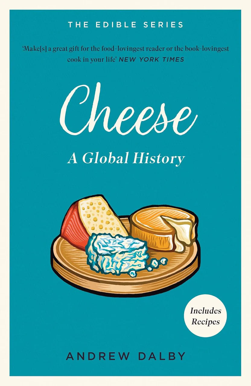 Cheese (Global Edible Series) By Andrew Dalby