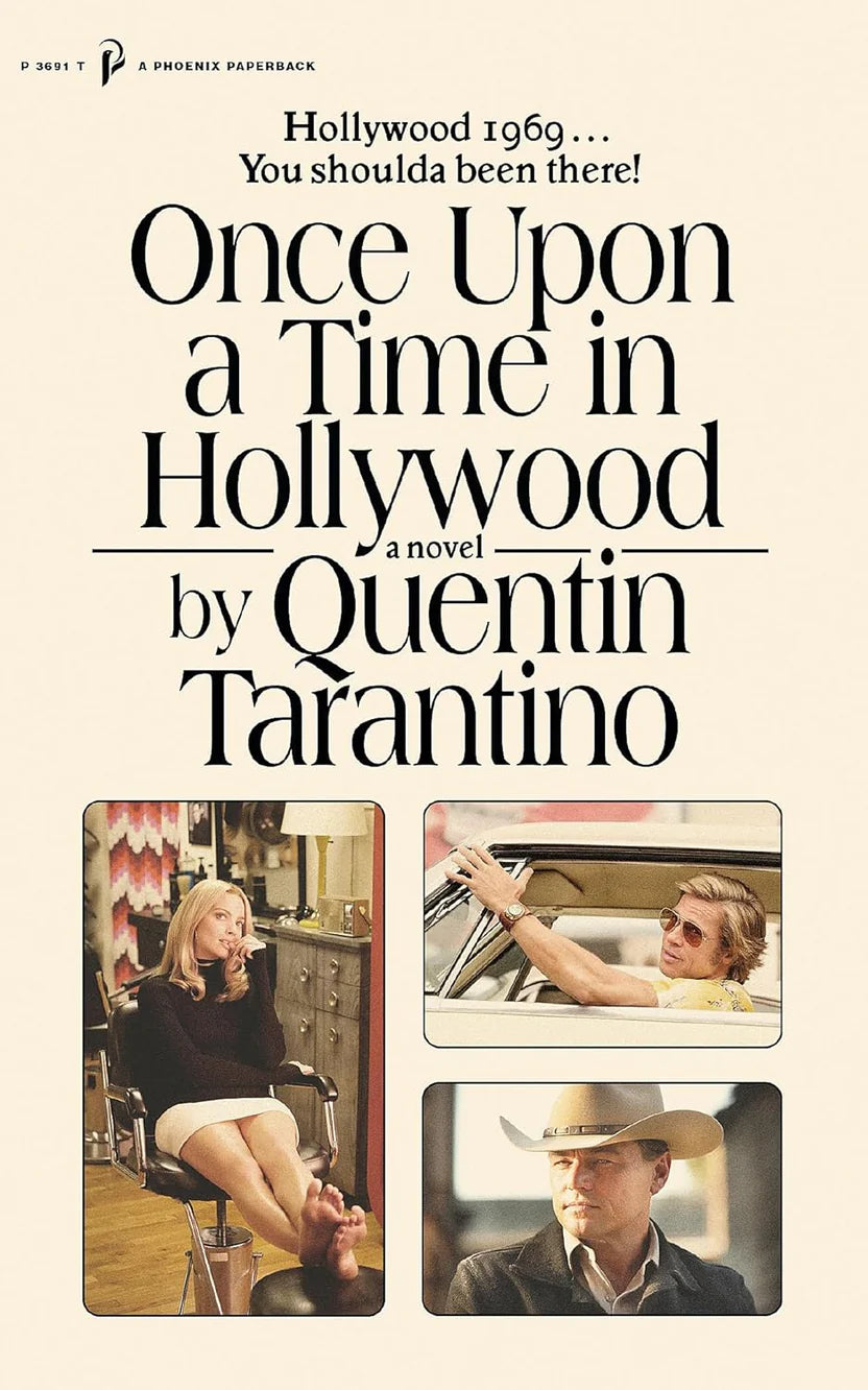 Once Upon a Time in Hollywood By Quentin Tarantino