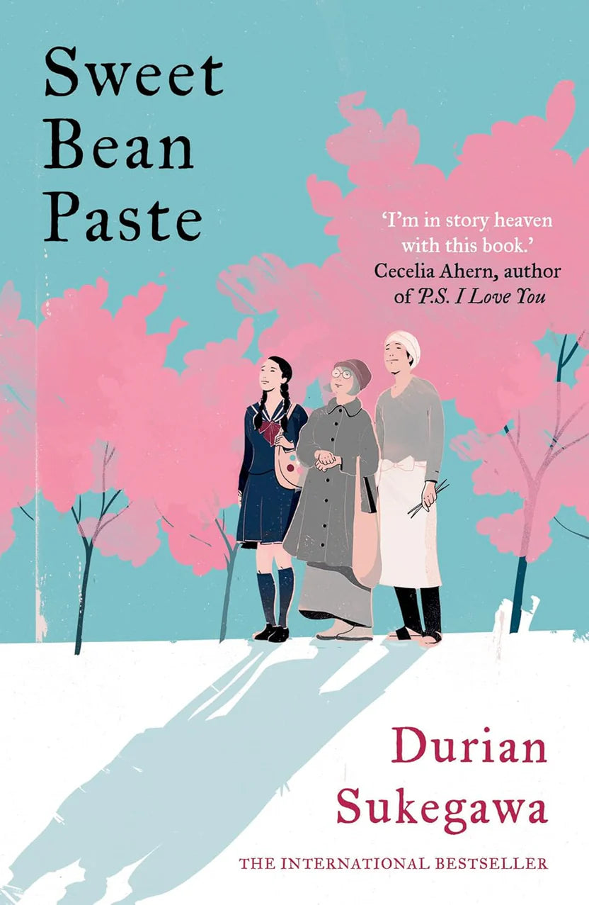 Sweet Bean Paste (Oneworld Publications) By Durian Sukegawa