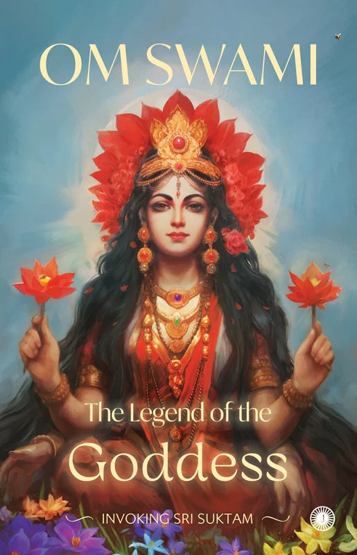 The Legend of the Goddess By Om Swami