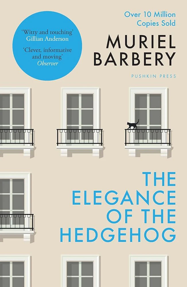 The Elegance of the Hedgehog By Muriel Barbery & Alison Anderson
