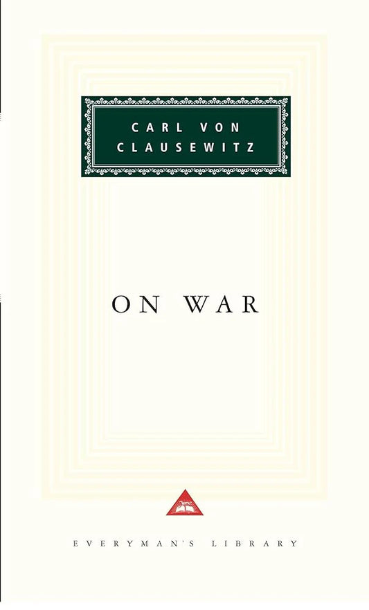 On War By Carl von Clausewitz