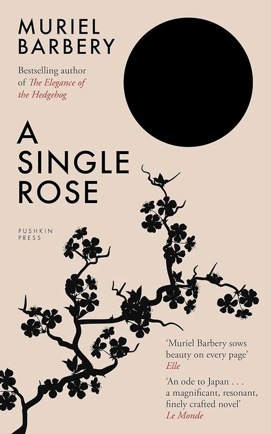 A Single Rose By Muriel Barbery