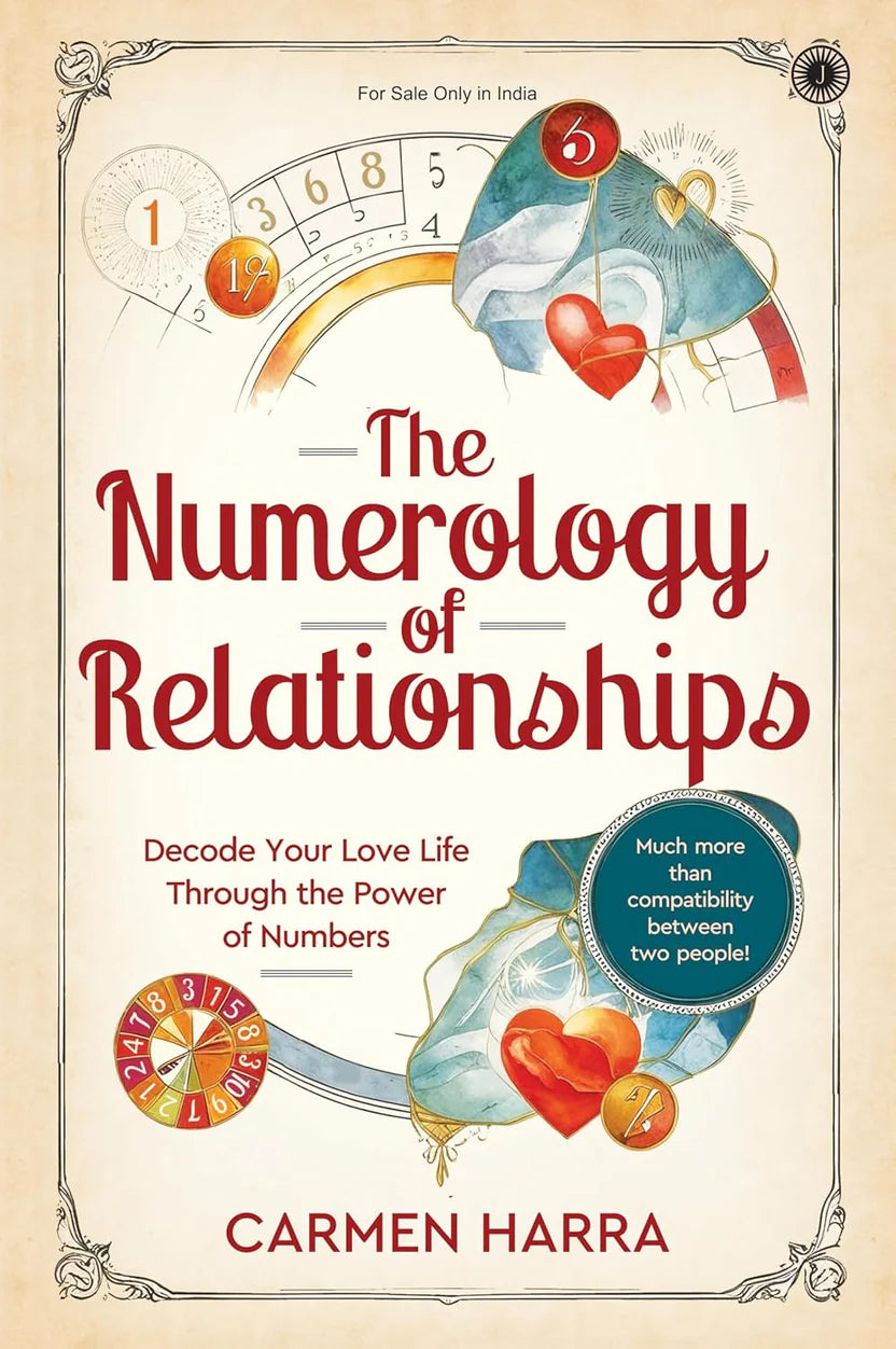 The Numerology of Relationships By Carmen Harra
