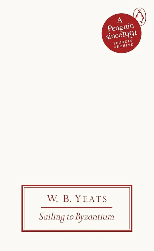 Sailing to Byzantium By W.B. Yeats