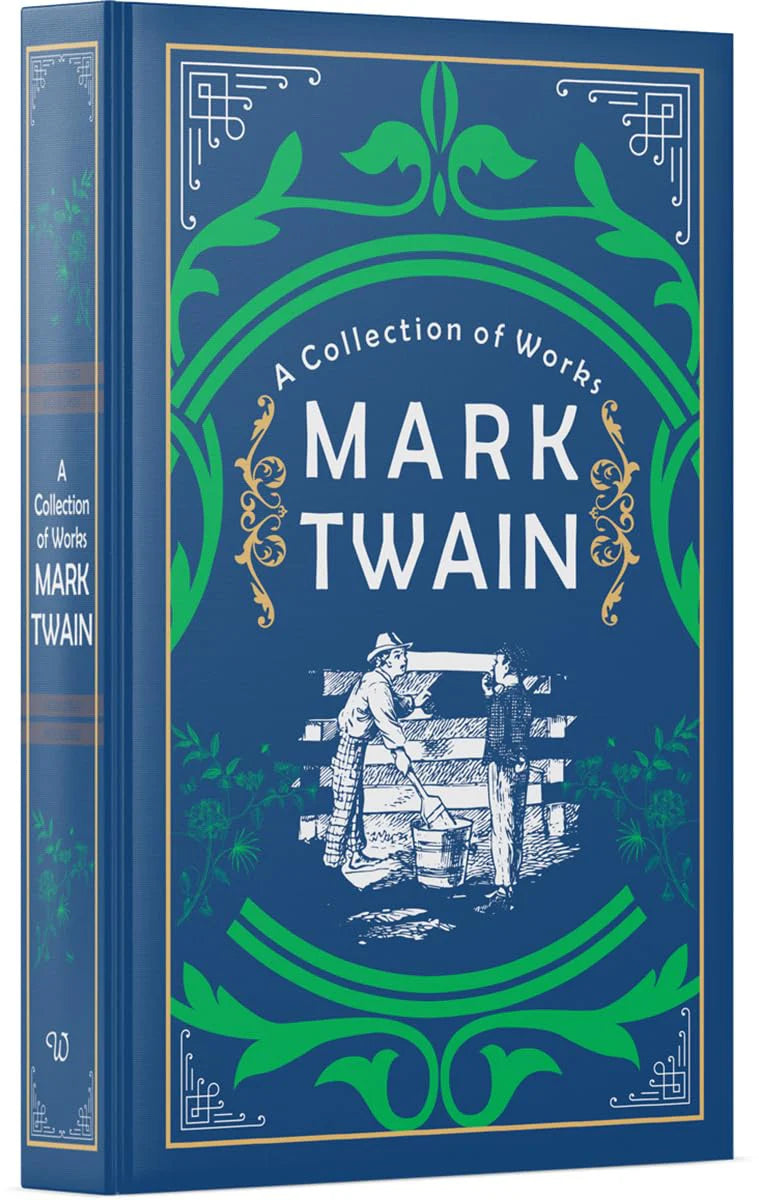 Mark Twain:A Collection of Works(HB) By Mark Twain
