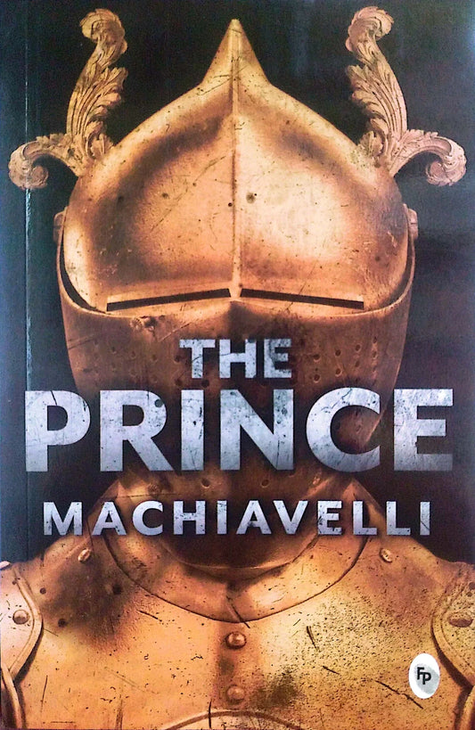 The Prince By Niccolò Machiavelli