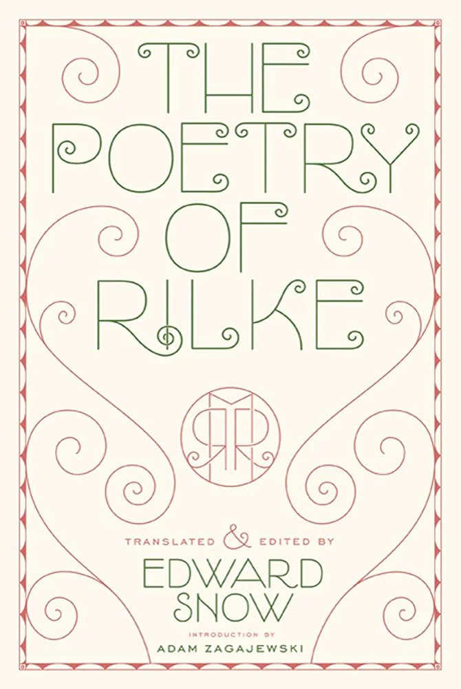 Poet Rainer Maria Rilke The Poetry of Rilke By Rainer Maria Rilke, Edward Snow (Translator ...