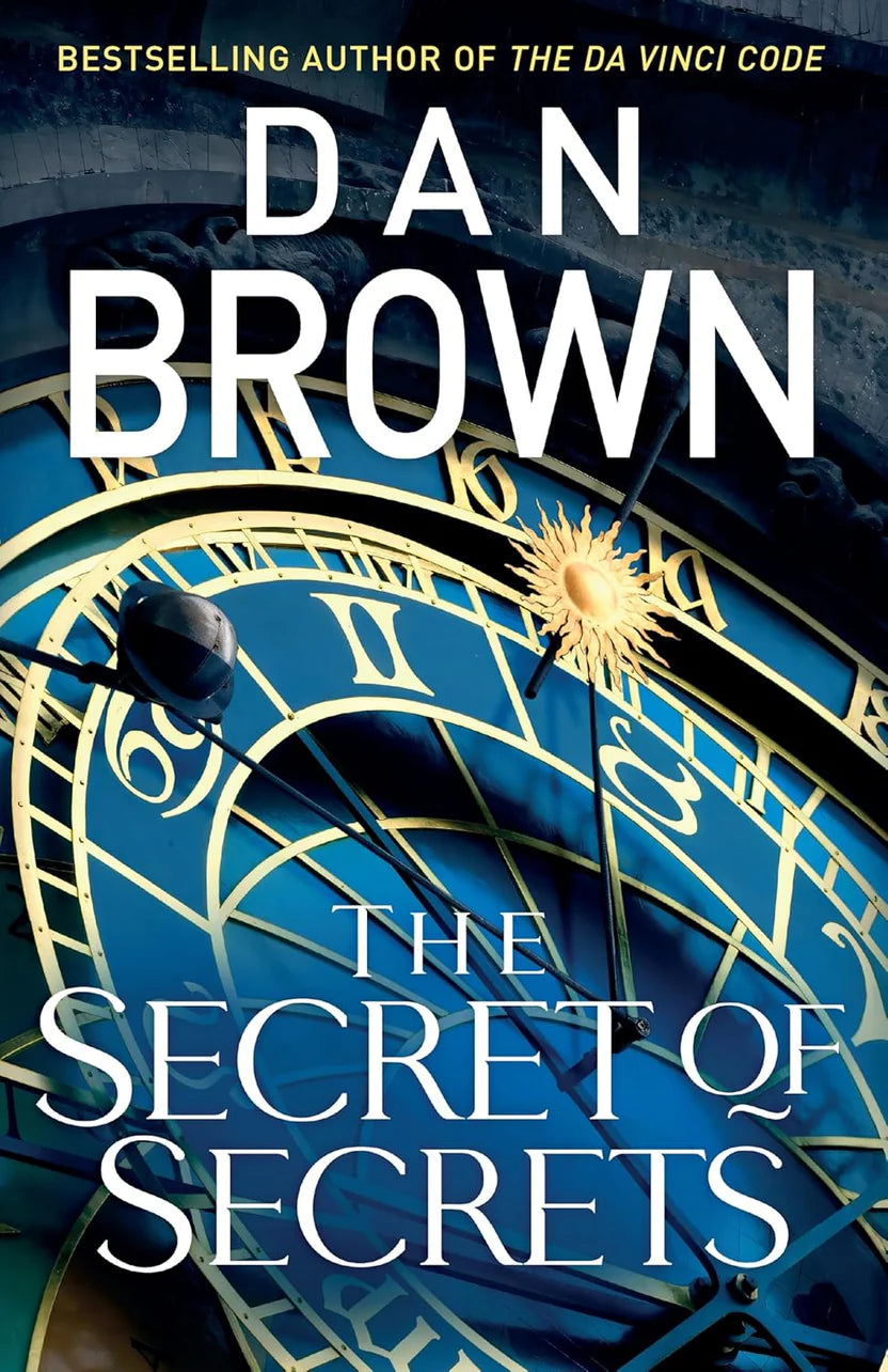 The Secret of Secrets Robert Langdon Book 6 Transworld Publishers (HB) By Dan Brown