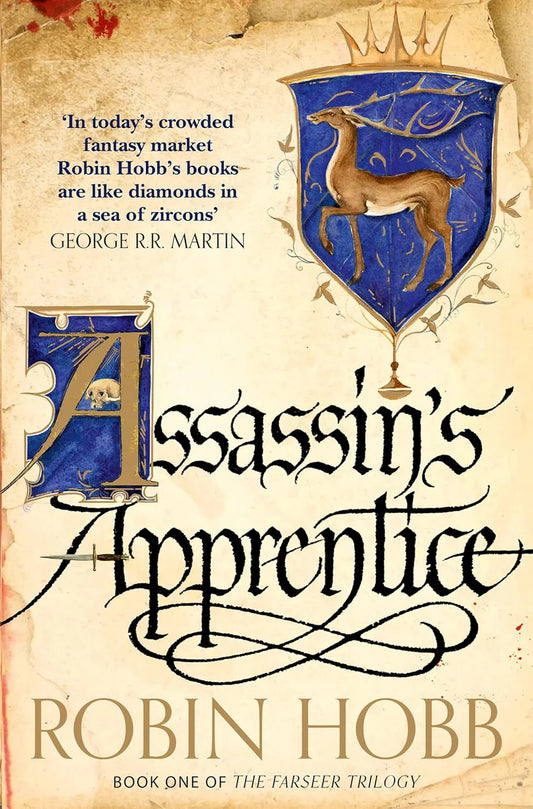 Assassin's Apprentice (The Farseer Trilogy #1) By Robin Hobb