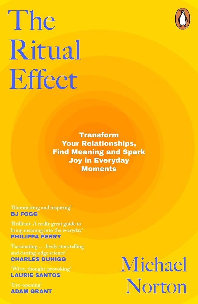 The Ritual Effect By Michael Norton
