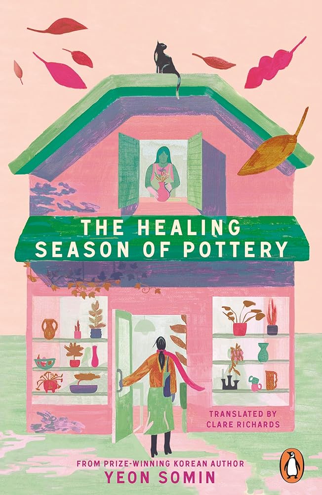 The Healing Season of Pottery By Yeon Somin