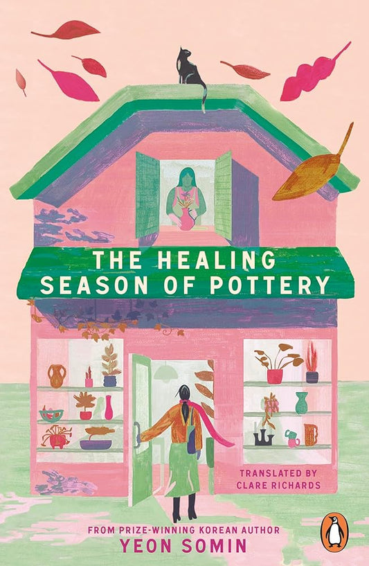 The Healing Season of Pottery By Yeon Somin