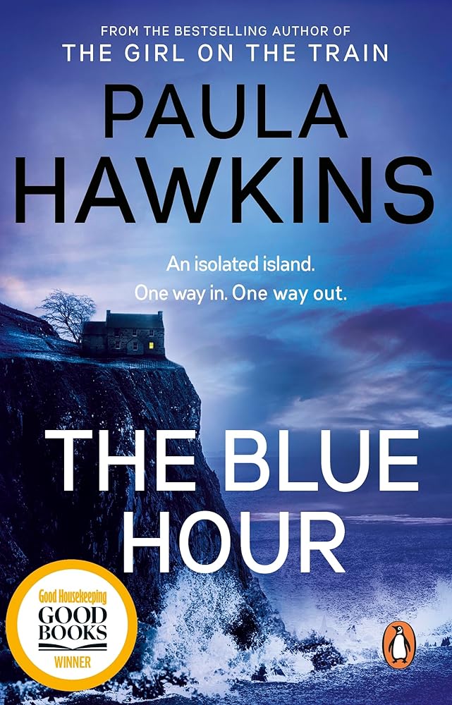 The Blue Hour By Paula Hawkins
